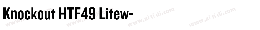 Knockout HTF49 Litew字体转换